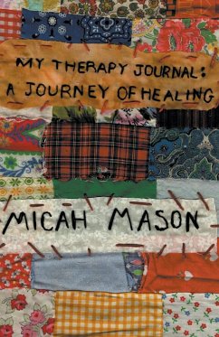My Therapy Journal - Mason, Micah