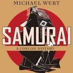 Samurai Lib/E: A Concise History