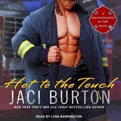 Hot to the Touch Lib/E - Burton, Jaci