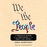 We the People Lib/E: A Progressive Reading of the Constitution for the Twenty-First Century