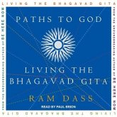 Paths to God Lib/E: Living the Bhagavad Gita