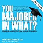 You Majored in What? Lib/E: Designing Your Path from College to Career