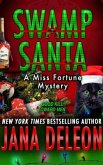 Swamp Santa: A Miss Fortune Mystery Book #16