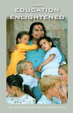 Education Enlightened - Nirmala Devi, Shri Mataji