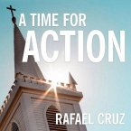 A Time for Action Lib/E: Empowering the Faithful to Reclaim America