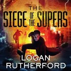 The Siege of the Supers Lib/E