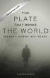 THE PLATE THAT BROKE THE WORLD - Bild 1