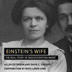 Einstein's Wife Lib/E: The Real Story of Mileva Einstein-Maric