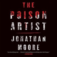 The Poison Artist Lib/E - Moore, Jonathan