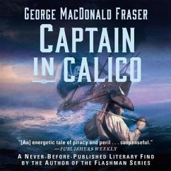 Captain in Calico - Fraser, George Macdonald; Fraser, George