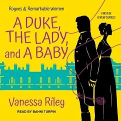 A Duke, the Lady, and a Baby - Riley, Vanessa