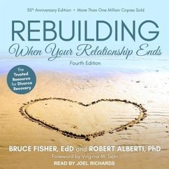 Rebuilding Lib/E: When Your Relationship Ends - Fisher, Bruce; Alberti, Robert