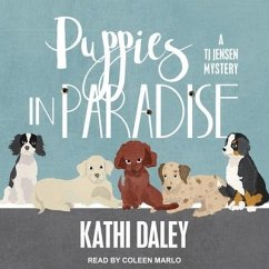 Puppies in Paradise - Daley, Kathi
