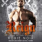 Reign Lib/E: A Royal Military Romance