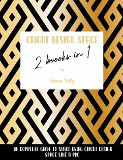 Cricut Design Space 2 Books in 1 - Tally, Sienna