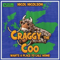 Craggy the Coo Wants a Place to Call Home - Nicolson, Nicol