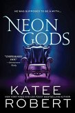 Neon Gods (eBook, ePUB)