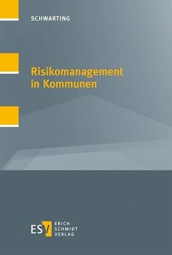 Risikomanagement in Kommunen (eBook, PDF) - Schwarting, Gunnar