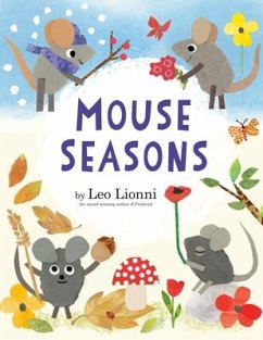 Mouse Seasons - Lionni, Leo