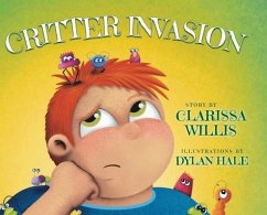 Critter Invasion - Willis, Clarissa