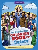 Day-By-Day Coloring Book of Saints V1