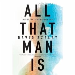 All That Man Is - Szalay, David