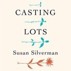 Casting Lots Lib/E: Creating a Family in a Beautiful, Broken World