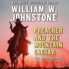 Preacher and the Mountain Caesar - Johnstone, William W.