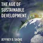 The Age of Sustainable Development Lib/E