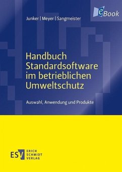 Handbuch Standardsoftware im betrieblichen Umweltschutz (eBook, PDF) - Junker, Horst; Meyer, Andrea; Sangmeister, Jessica