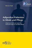 Adipositas-Patienten in Klinik und Pflege (eBook, PDF)