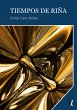 Tiempos de riña (eBook, ePUB) - Bild 1