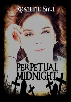 Perpetual Midnight - Saul, Rosaline