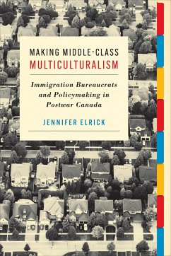 Making Middle-Class Multiculturalism - Elrick, Jennifer