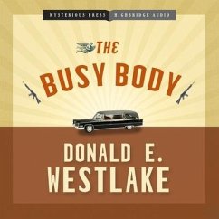 The Busy Body Lib/E - Westlake, Donald E.