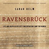 Ravensbruck Lib/E: Life and Death in Hitler's Concentration Camp for Women