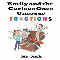 Emily and the Curious Ones Uncover Fractions - Jack