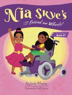 Nia Skye's Friend on Wheels - Wheeler, Keylonda