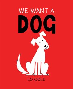 Cover We Want a Dog (eBook, ePUB)