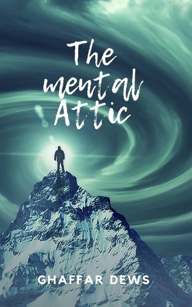 The Mental Attic (eBook, ePUB) The Mental Attic (eBook, ePUB)