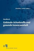 Handbuch Gebäude-Schadstoffe und gesunde Innenraumluft (eBook, PDF)