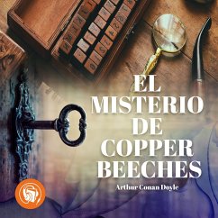 El Misterio de Copper Beeches (MP3-Download) - Doyle, Arthur Conan