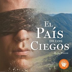 El País de los ciegos (MP3-Download) - Wells, H.G