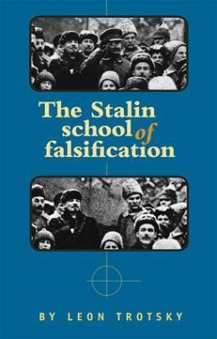 The Stalin School of Falsification - Trotsky, Leon