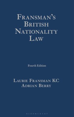 Fransman's British Nationality Law - Fransman Kc, Laurie; Berry, Adrian