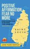 Positive Affirmation - Fear No More: Memoir