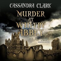 Murder at Whitby Abbey - Clark, Cassandra