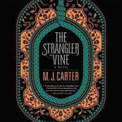 The Strangler Vine - Carter, M. J.