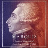 The Marquis Lib/E: Lafayette Reconsidered