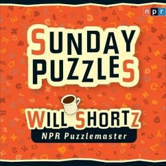 NPR Sunday Puzzles Lib/E - Npr; Shortz, Will